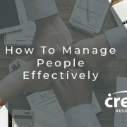 How to manage people effectively