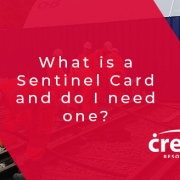 What is a Sentinel Card and do I need one