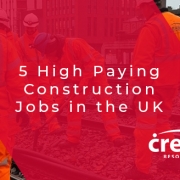 5 High Paying Construction Jobs in the UK for 2020