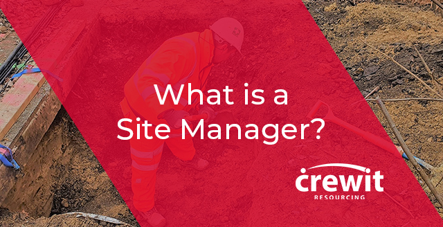 What is a Site Manager?