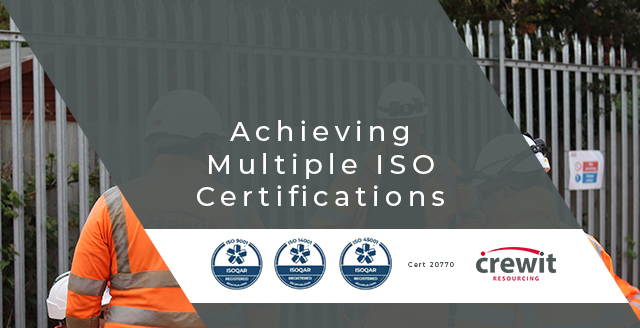 Achieving Multiple ISO Certifications